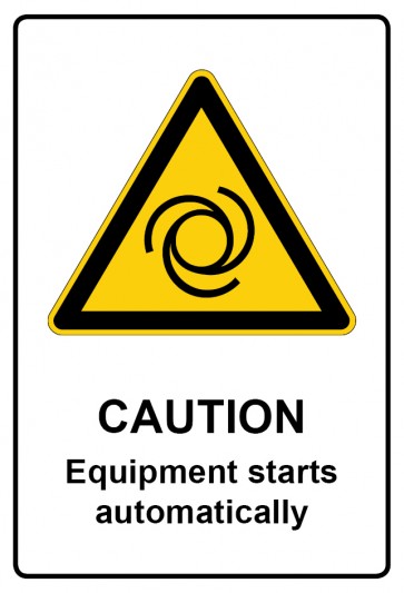 Schild Warnzeichen Piktogramm & Text englisch · Caution · Equipment starts automatically | selbstklebend
