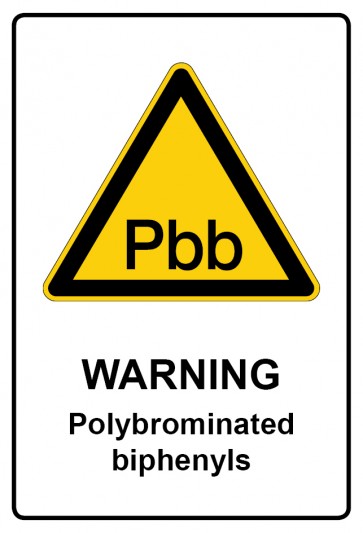 Schild Warnzeichen Piktogramm & Text englisch · Warning · Polybrominated biphenyls | selbstklebend