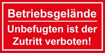 Tür-Schild Betriebsgelände · Unbefugten ist der Zutritt verboten | rot · weiss · MAGNETSCHILD