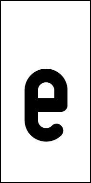 Schild Einzelbuchstabe e | schwarz · weiß