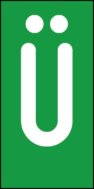 Schild Einzelbuchstabe Ü | weiß · grün selbstklebend