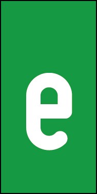 Schild Einzelbuchstabe e | weiß · grün selbstklebend