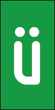 Schild Einzelbuchstabe ü | weiß · grün selbstklebend