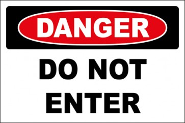 Aufkleber Do Not Enter · Danger | stark haftend