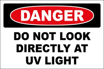 Hinweisschild Do Not Look Directly At Uv Light · Danger · OSHA Arbeitsschutz