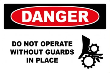 Hinweisschild Do Not Operate Without Guards In Place · Danger