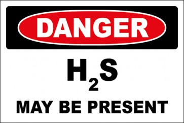 Hinweisschild H2S May Be Present · Danger · OSHA Arbeitsschutz