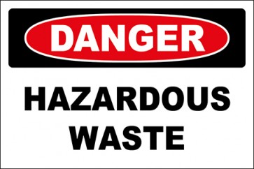 Hinweisschild Hazardous Waste · Danger | selbstklebend