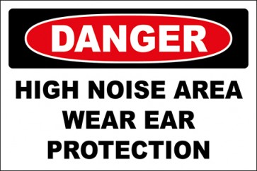 Hinweisschild High Noise Area Wear Ear Protection · Danger | selbstklebend