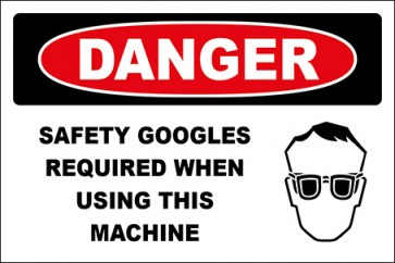 Aufkleber Safety Googles Required When Using This Machine · Danger · OSHA Arbeitsschutz
