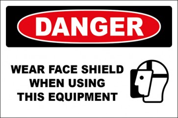 Aufkleber Wear Face Shield When Using This Equipment With Picture · Danger | stark haftend