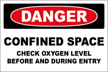 Hinweisschild Confined Space Check Oxygen Level Before And During Entry · Danger | selbstklebend