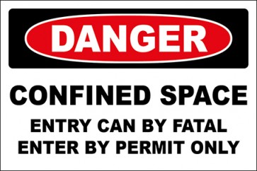Hinweisschild Confined Space Entry Can By Fatal Enter By Permit Only · Danger · OSHA Arbeitsschutz