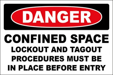 Hinweisschild Confined Space Lockout And Tagout Procedures Must Be In Place Before Entry · Danger · OSHA Arbeitsschutz