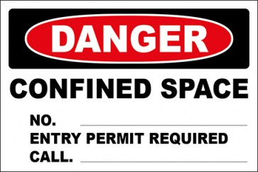 Hinweisschild Confined Space No. Entry Permit Required Call. · Danger | selbstklebend