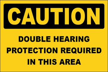 Hinweisschild Double Hearing Protection Required In This Area · Caution | selbstklebend