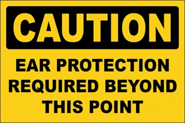 Aufkleber Ear Protection Required Beyond This Point · Caution | stark haftend
