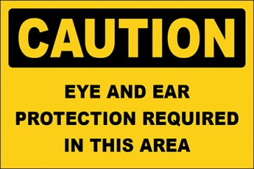 Aufkleber Eye And Ear Protection Required In This Area · Caution · OSHA Arbeitsschutz