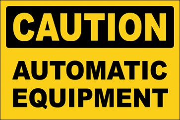 Aufkleber Automatic Equipment · Caution | stark haftend
