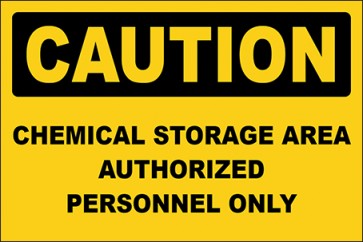 Aufkleber Chemical Storage Area Authorized Personnel Only · Caution · OSHA Arbeitsschutz