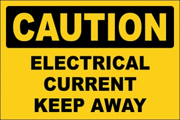 Hinweisschild Electrical Current Keep Away · Caution | selbstklebend