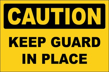 Aufkleber Keep Guard In Place · Caution | stark haftend