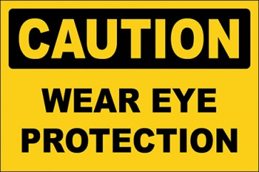 Hinweisschild Wear Eye Protection · Caution | selbstklebend
