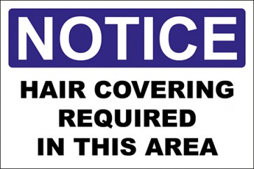 Hinweisschild Hair Covering Required In This Area · Notice · OSHA Arbeitsschutz