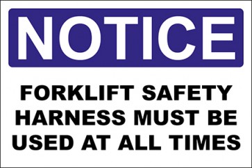 Aufkleber Forklift Safety Harness Must Be Used At All Times · Notice · OSHA Arbeitsschutz