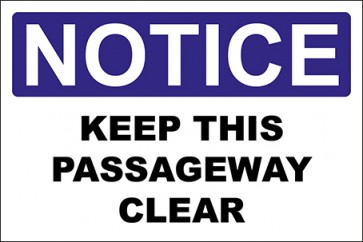 Aufkleber Keep This Passageway Clear · Notice · OSHA Arbeitsschutz