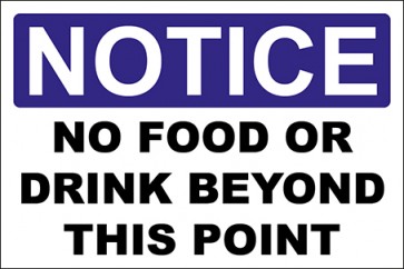 Hinweisschild No Food Or Drink Beyond This Point · Notice · OSHA Arbeitsschutz