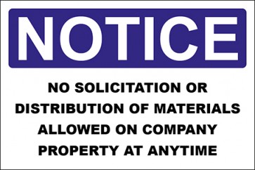 Hinweisschild No Solicitation Or Distribution Of Materials Allowed On Company Property At Anytime · Notice · OSHA Arbeitsschutz