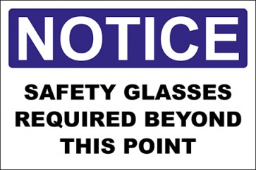 Hinweisschild Safety Glasses Required Beyond This Point · Notice | selbstklebend