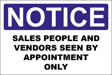 Aufkleber Sales People And Vendors Seen By Appointment Only · Notice · OSHA Arbeitsschutz