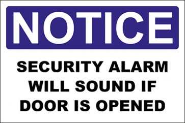 Hinweisschild Security Alarm Will Sound If Door Is Opened · Notice · OSHA Arbeitsschutz