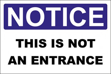 Magnetschild This Is Not An Entrance · Notice · OSHA Arbeitsschutz