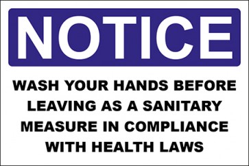 Aufkleber Wash Your Hands Before Leaving As A Sanitary Measure In Compliance With Health Laws · Notice · OSHA Arbeitsschutz