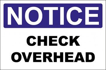 Aufkleber Check Overhead · Notice · OSHA Arbeitsschutz