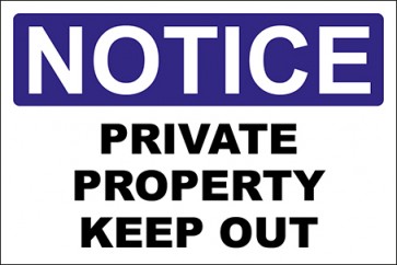 Aufkleber Private Property Keep Out · Notice · OSHA Arbeitsschutz