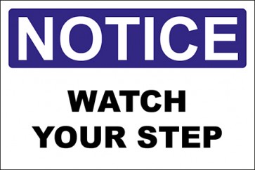 Aufkleber Watch Your Step · Notice | stark haftend