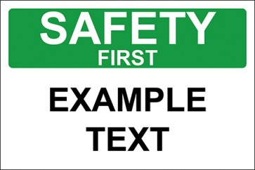 Hinweisschild Example Text · Safety First | selbstklebend