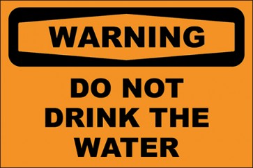 Aufkleber Do Not Drink The Water · Warning | stark haftend