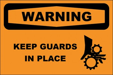 Hinweisschild Keep Guards In Place With Picture · Warning | selbstklebend
