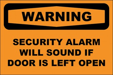 Aufkleber Security Alarm Will Sound If Door Is Left Open · Warning | stark haftend