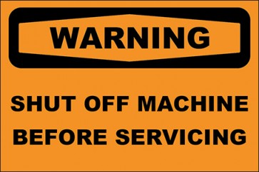 Aufkleber Shut Off Machine Before Servicing · Warning · OSHA Arbeitsschutz