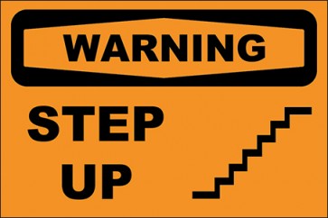 Hinweisschild Step Up · Warning | selbstklebend