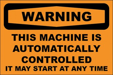 Aufkleber This Machine Is Automatically Controlled · Warning | stark haftend