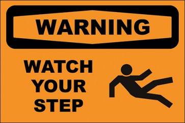 Hinweisschild Watch Your Step With Picture · Warning · OSHA Arbeitsschutz
