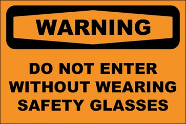 Aufkleber Do Not Enter Without Wearing Safety Glasses · Warning | stark haftend