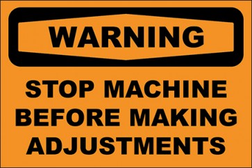 Aufkleber Stop Machine Before Making Adjustments · Warning · OSHA Arbeitsschutz